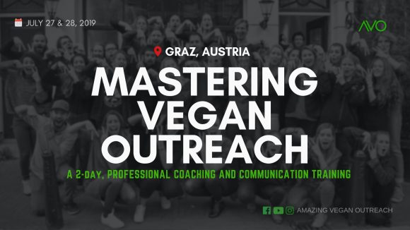 Mastering Vegan Outreach - Day 1