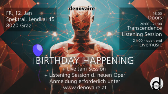 denovaire Birthday Happening: Live Jam Session + Listening Session der neuen Oper "Transcendence"